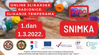 Slikanje temperama  3 radionica  1 dan  132022 [upl. by Nyral]