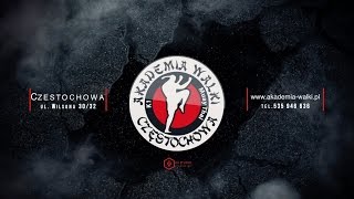 Akademia Walki Częstochowa PROMO VIDEO Muaythai [upl. by Charbonneau]