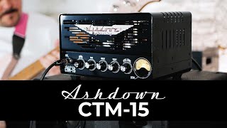 Ashdown CTM 15 Demo [upl. by Branen]