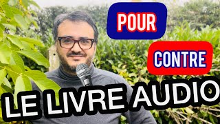 POUR OU CONTRE LE LIVRE AUDIO [upl. by Paz]