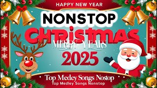 Top Best Christmas Songs 2025 ❄️🎅 Nonstop Christmas Songs Medley 2025 🎄 Merry Christmas 2025 [upl. by Anastasius885]