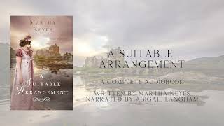 A Suitable Arrangement by Martha Keyes Castles amp Courtship Full Audiobook [upl. by Brebner]