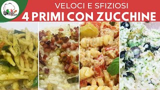 4 PRIMI CON LE ZUCCHINE BUONISSIMI  FoodVlogger [upl. by Einavoj]