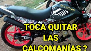 TENEMOS QUE QUITAR las CALCOMANÍAS a la MOTO [upl. by Skvorak]