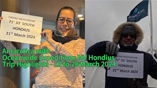 Highlights of our Antarctica Trip from 13 to 28 March 2024 [upl. by Bolton367]