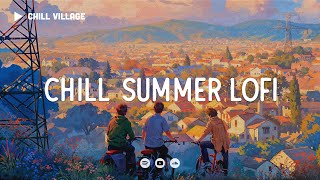 Sunset Chill Vibe 🚲 Summer Lofi Deep Focus WorkStudy Concentration chill lofi hip hop beats [upl. by Curley928]