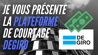 Présentation rapide de la plateforme de courtage DEGIRO trading boursier traditionnel [upl. by Ingunna446]