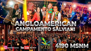 RIO BAND  ANGLOAMERICAN CAMPAMENTO SALVIANI  DÍA 4 SHOW PARA MINERAS FIESTA ESPECTACULO [upl. by Erek]