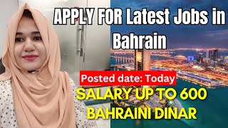 Jobs in Bahrain Apply now Hiring Freshers for new Positions jobsindubai dubaijobs jobs2023 [upl. by Nykal]