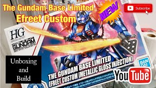 The Gundam Base Limited Edition Efreet Custom Unbox amp Build [upl. by Dimitry521]