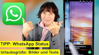 WhatsApp Tipp Status Urlaubsgrüße mit Untertiteln Smartphone einfach erklärt [upl. by Philemol893]