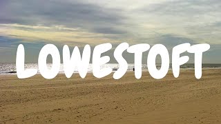 Lowestoft Suffolk UK Travel Video [upl. by France]