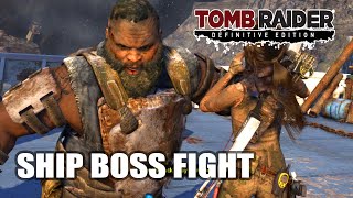 Ship Boss Fight  Tomb Raider [upl. by Netsrek]