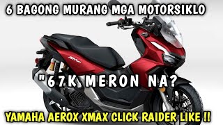 TOP 6 BEST AFFORDABLE 150CC MOTORCYCLE NA UNDER 80000 PESOS LANG YAMAHA AEROX HONDA CLICK LIKE [upl. by Arval]