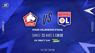 J18  Lille OSC – Olympique Lyonnais 07 le résumé  D1 Arkema I FFF 20232024 [upl. by Zakaria827]