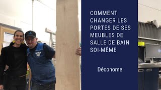 Comment changer les portes des ses meubles de salle de bain soimême [upl. by Laurence860]