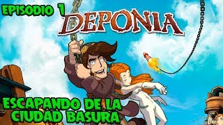 DEPONIA EPISODIO 1 LA FUGA DE DEPONIA  GUIA COMPLETA GAMEPLAY EN ESPAÑOL [upl. by Mccreary41]