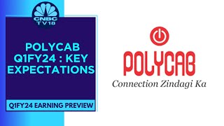 Polycab Q1FY24 Earning Results Out Tomorrow  What To Expect  CNBC TV18 [upl. by Oribella]