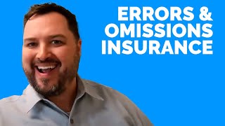 What Is Errors and Omissions Insurance [upl. by Nadroj]