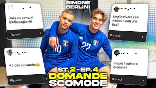 SIMONE BERLINI RISPONDE SINCERAMENTE ALLE VOSTRE DOMANDE SCOMODE [upl. by Meehsar]