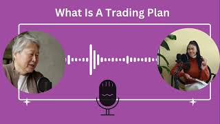 What Is A Trading Plan [upl. by Decima]