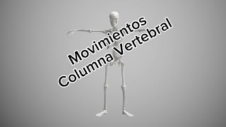 Movimientos de la Columna Vertebral [upl. by Hammad]