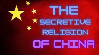 The Secretive Religion of China [upl. by Weeks]