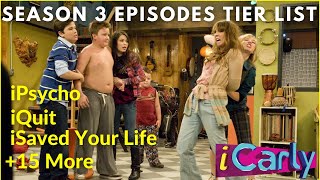 iCarly Season Three Episodes Tier List [upl. by Shurwood]