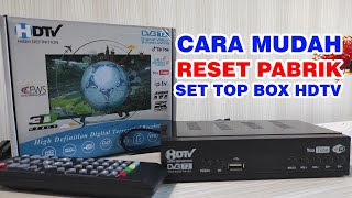 Cara Reset Pabrik Set Top Box HDTV DVBT2 [upl. by Ruenhs]