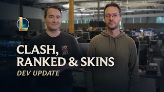 Clash Ranked amp Skins  Dev Update  League of Legends [upl. by Gwenny]