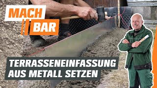 Terrassenumrandung aus Metall setzen  OBI [upl. by Jeffy]