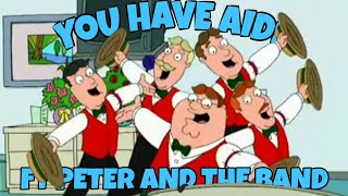 Family Guy  You Have AIDS  FT Peter And The Band [upl. by Phyllis]