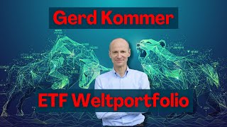 Gerd Kommer Mit dem ETF Weltportfolio zum erfolgreichen Vermögensaufbau [upl. by Verger]