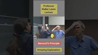 Professor Walter Lewin Explain Bernoullis Principle ytshort shorts potentialg [upl. by Audy372]