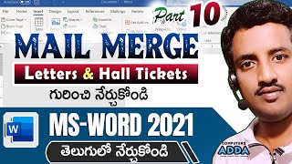 MAIL MERGE Tutorial in MsWord 2021 Telugu  Letters amp Hall Tickets Formats using Excel Data [upl. by Yelloh]