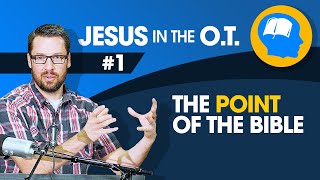 How to Find Jesus in the Old Testament part 1 [upl. by Esiuol]