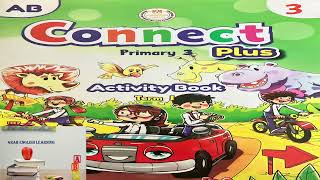 Connect plus primary 3 unit 1 activity book كتاب كونكت بلس حل كتاب النشاط الصف الثالث الوحدة الاولى [upl. by Silva]