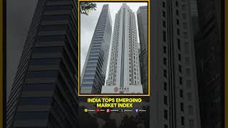 India surpasses China in MSCI emerging markets weightage  WION Shorts [upl. by Ahsot]