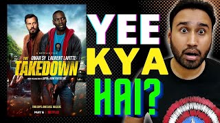 The Takedown Review  The Takedown Netflix  Netflix  The Takedown 2022 Movie Review  Faheem Taj [upl. by Acinnad]