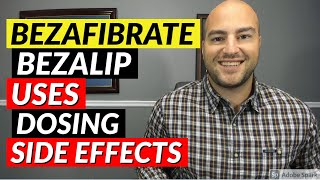 Bezafibrate Bezalip  Uses Dosing Side Effects  Pharmacist Review [upl. by Manning]