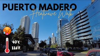 PUERTO MADERO  Walk Tour during Heatwave  BAWalkSeries [upl. by Laws935]