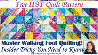 Master Walking Foot Quilting Insider Tricks for HST Quilting  Lea Louise Quilts Tutorial [upl. by Annil]