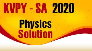 For Class 11th  KVPY SA 2020 Physics Solution  Motion Foundation [upl. by Frydman]