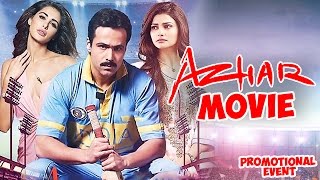 Azhar Movie 2016  Emraan Hashmi Prachi Desai Nargis Fakhri  Promotional Events [upl. by Malcah]