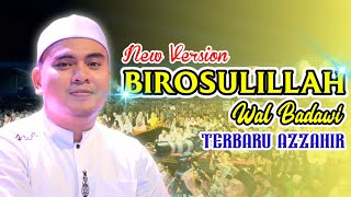 New Azzahir  Birosulillah Versi Koplo Terbaru 2023 [upl. by Yarased]