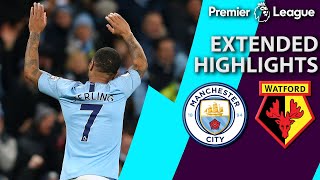 Manchester City v Watford  PREMIER LEAGUE EXTENDED HIGHLIGHTS  3919  NBC Sports [upl. by Barbie281]