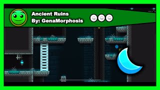 PLATFORMER Geometry Dash  Ancient Ruins by GenaMorphosis All Coins 100 Complete [upl. by Stander]