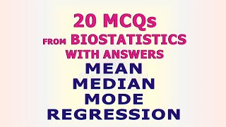 20 MCQs Biostatistics [upl. by Valdas]