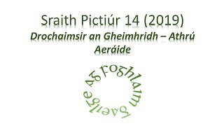 Sraith Pictiúr Drochaimsir an Gheimhridh [upl. by Adnarym]