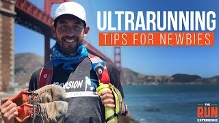 Ultrarunning Tips for Newbies [upl. by Margret]